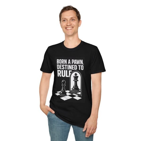Born a Pawn, Destined to Rule Unisex Chess T-Shirt - Image 3